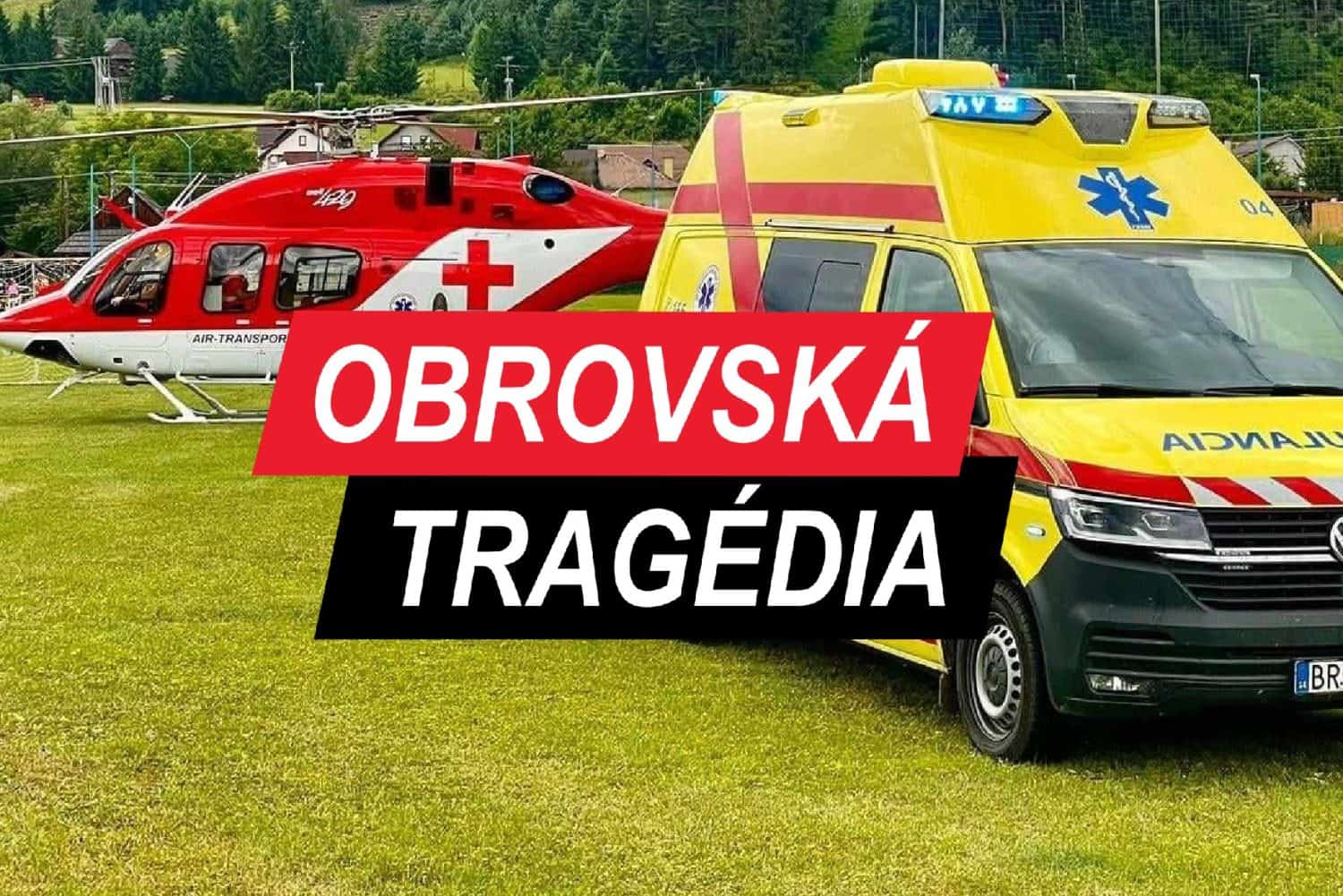 HROZNÁ TRAGÉDIA Na človeka spadol STROM, našli ho priamo pri aute! Vyslali aj vrtuľník, zachrániť ho už nedokázali